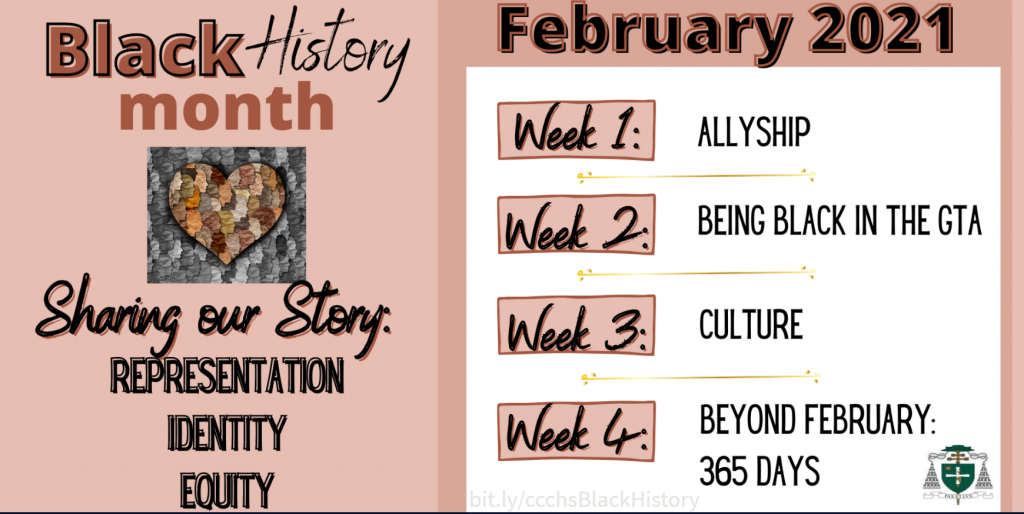 The weekly themes were: Allyship, Being Black in the GTA, Culture and Beyond February: 365 Days
