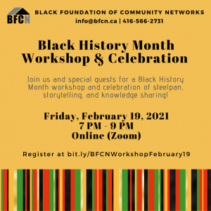 The Black Foundation of Community Networks is hosting a special #BlackHistoryMonth workshop on Friday, February 19th