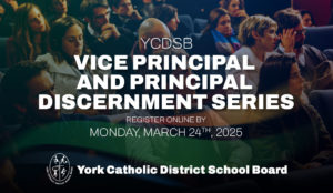 2025 Vice Principal and Principal Discernment Series