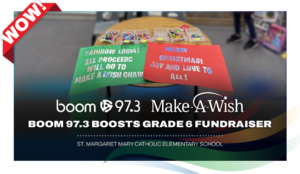 Boom 97.3 Boosts Grade 6 Fundraiser