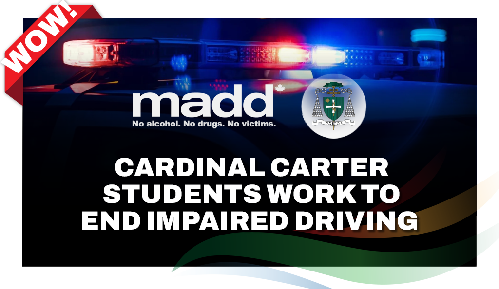 Cardinal Carter Students Work to End Impaired Driving