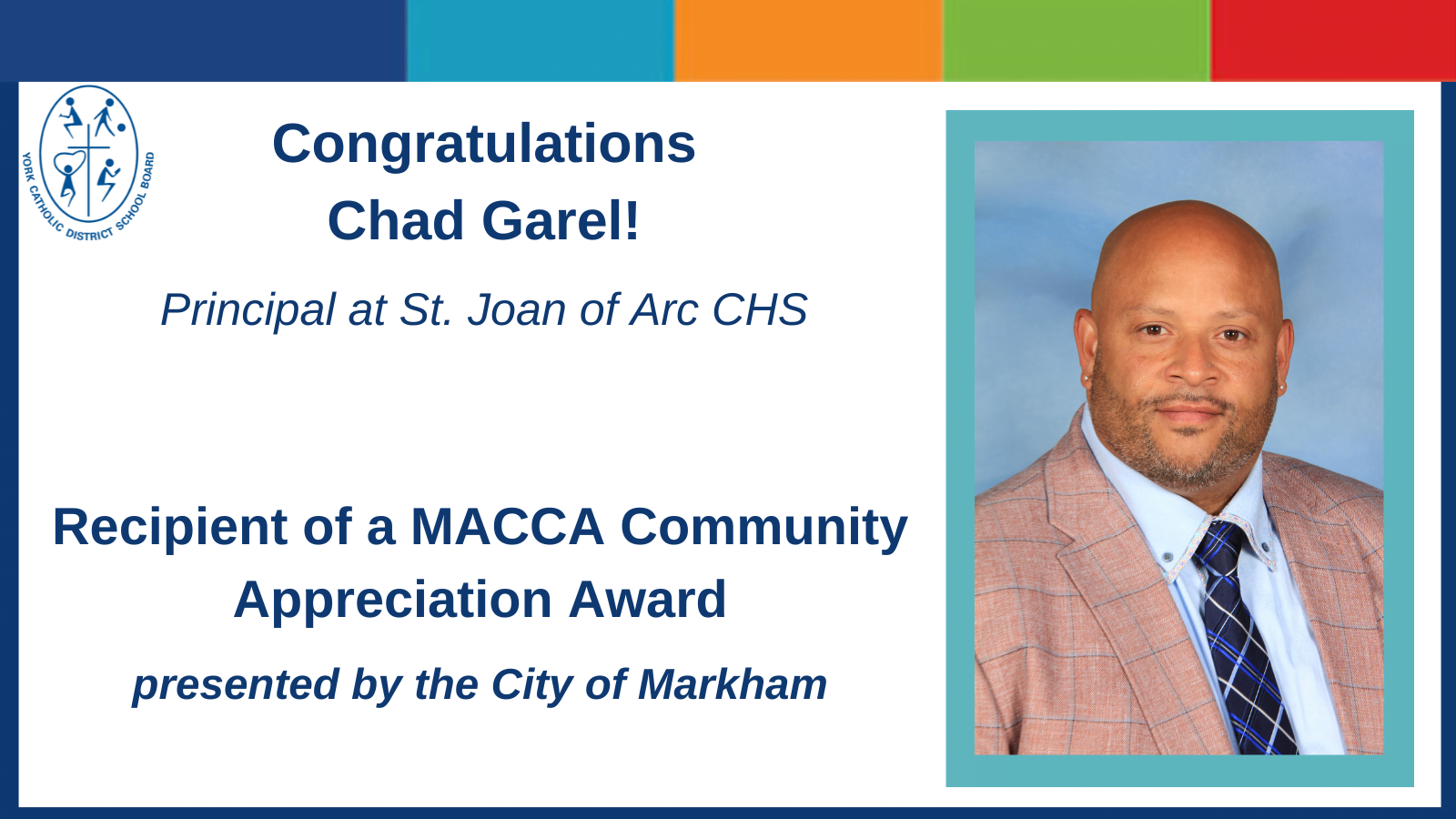 Congratulations Chad Garel(Principal) on winning MACCA Award
