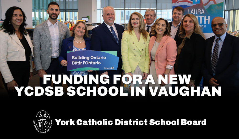 Funding For a New YCDSB School in Vaughan