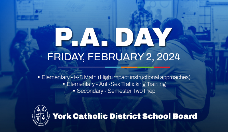 YCDSB PA Day: Friday, February 2, 2024