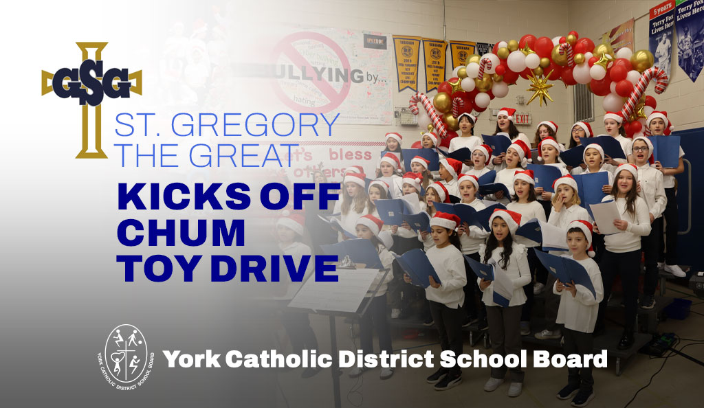 St. Gregory the Great Catholic Academy Kicks Off 2024 CHUM Christmas Wish and Vaughan Toy Drive