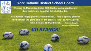 Good Luck to St. Maximilian Kolbe CHS Rugby Teams in BC Tournament