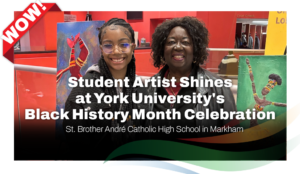 Student Artist Shines at York University’s Black History Month Celebration