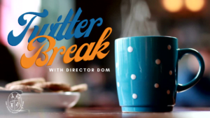 Halloween Edition of Twitter Break with Director Dom