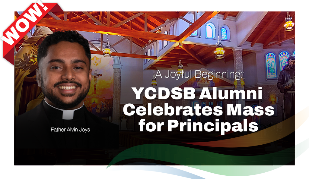 A Joyful Beginning: YCDSB Alumni Celebrates Mass for Principals