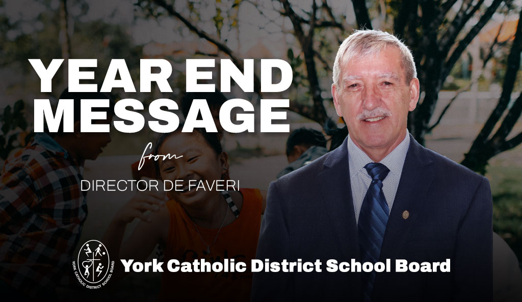 Year End Message from Director De Faveri
