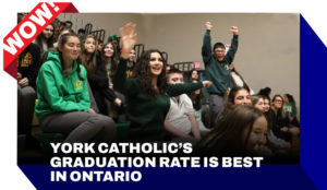 York Catholic’s Graduation Rate Is Best in Ontario