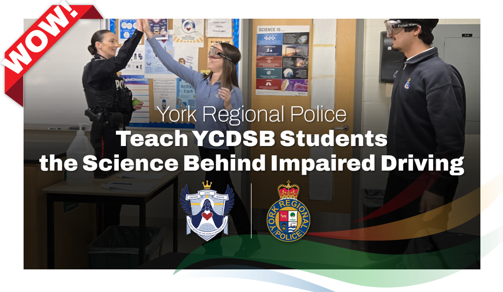 York Regional Police teach YCDSB students the science behind impaired driving